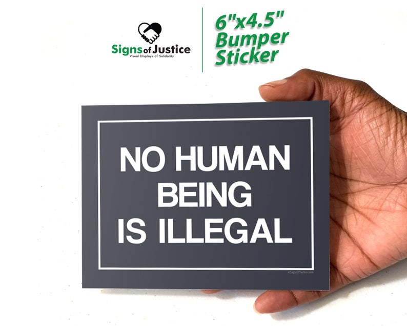 No Human Being is Illegal Right Bumper Stickers
