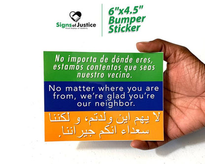 Welcome Your Neighbors Bumper Stickers