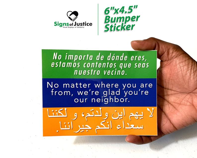 "Welcome Your Neighbors" Bumper Stickers