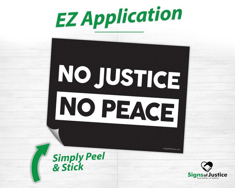 "No Justice, No Peace" Bumper Stickers