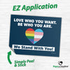 Love Who You Want Bumper Sticker