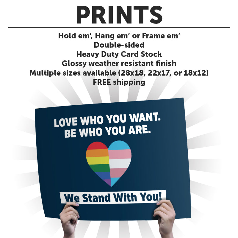 "Love Who You Want" Art Print or Protest Sign Pack