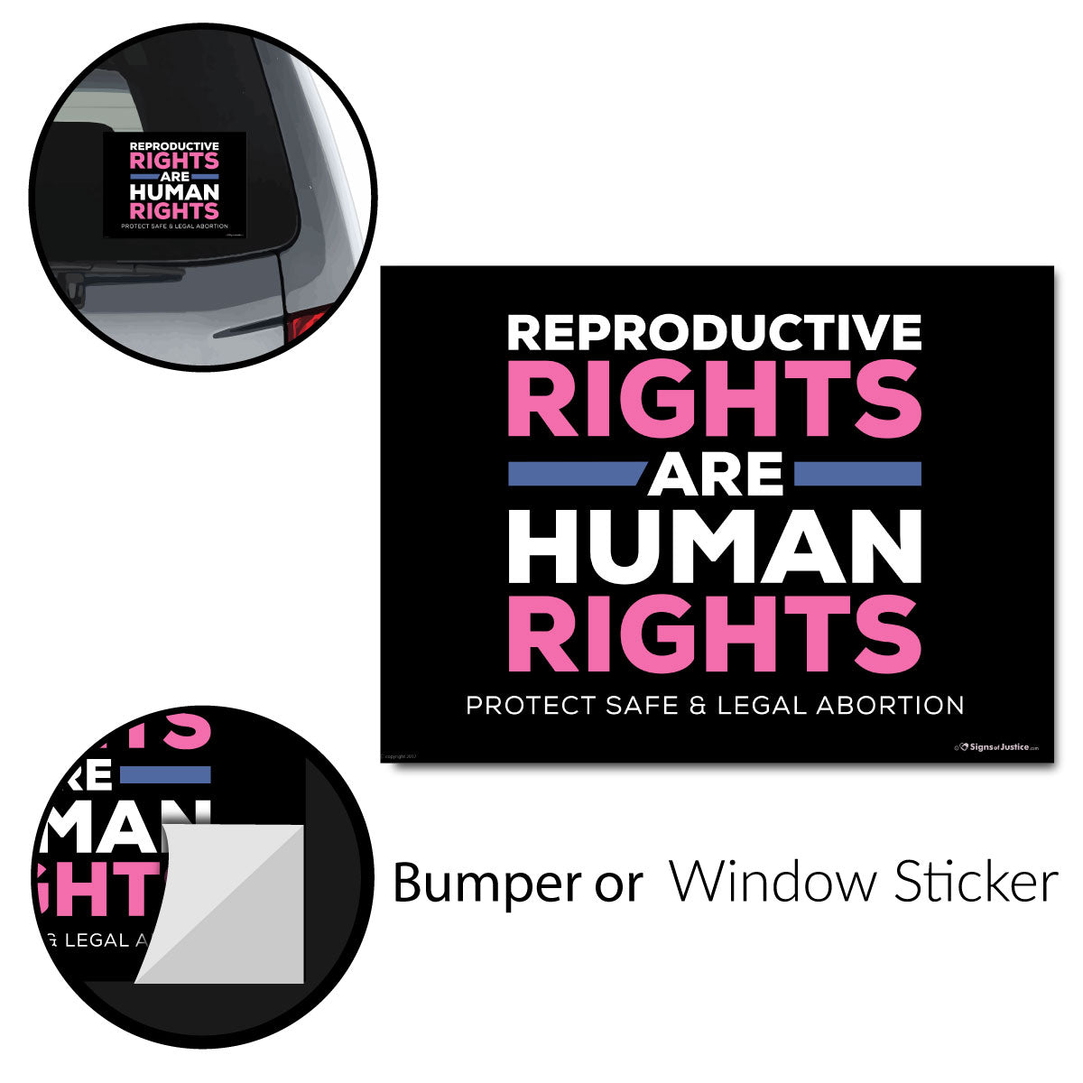 "Reproductive Rights" Bumper Stickers