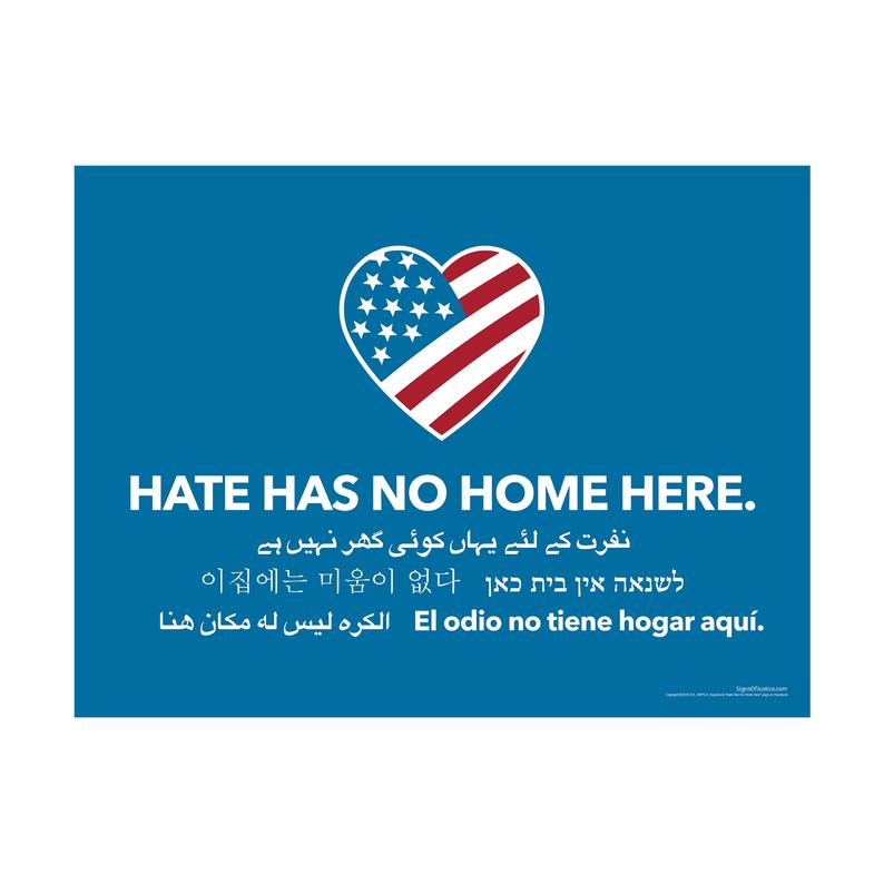 "Hate Has No Home Here" Vinyl Banner