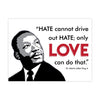 Martin Luther King Love Vinyl Banner