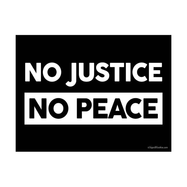 No Justice, No Peace Vinyl Banner
