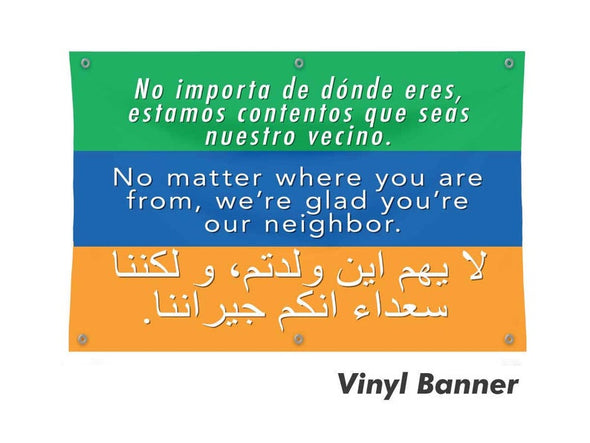 Welcome Your Neighbors Vinyl Banner