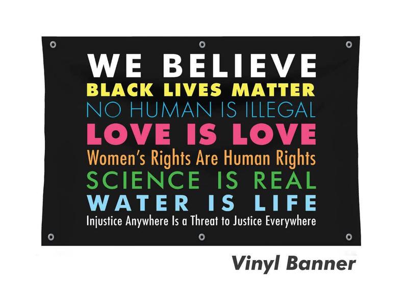 We Believe Vinyl Banner